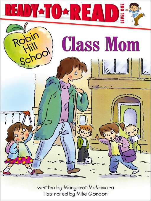 Title details for Class Mom by Margaret McNamara - Wait list